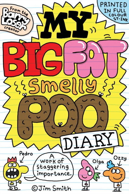 My Big Fat Smelly Poo Diary (Smith Jim)(Paperback / softback)