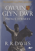 Owain Glyn Dwr - Prince of Wales - Prince of Wales (Davies R R)(Paperback / softback)