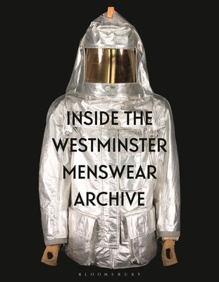 Inside the Westminster Menswear Archive (Groves Andrew)(Paperback)