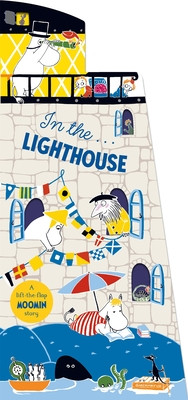 In the Lighthouse - A Lift-the-Flap Moomin Story (Jansson Tove)(Board book)
