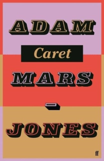 Caret (Mars-Jones Adam)(Paperback / softback)