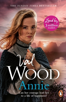 Annie: A Heart-Warming and Gripping Historical Romance from the Sunday Times Bestselling Author (Wood Val)(Paperback)