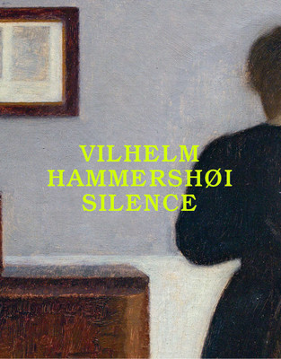 Vilhelm Hammershi: Silence (Hammershoi Vilhelm)(Paperback)