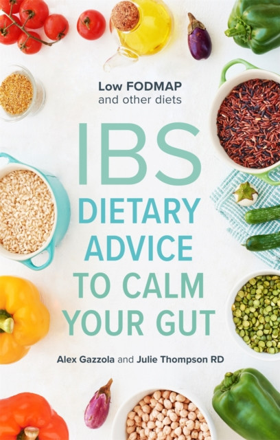 Ibs: Dietary Advice to Calm Your Gut (Gazzola Alex)(Paperback)