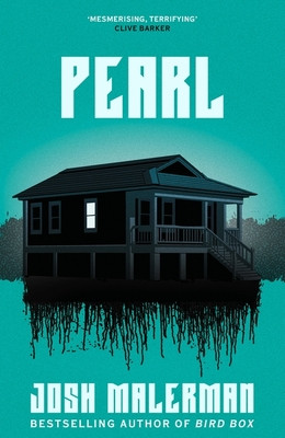 Pearl (Malerman Josh)(Paperback / softback)