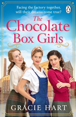 The Chocolate Box Girls: An Emotional Saga Full of Friendship and Courage (Hart Gracie)(Paperback)