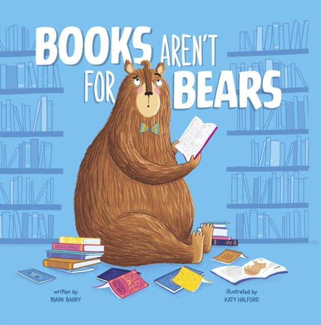 Books Aren't for Bears (Barry Mark)(Paperback / softback)