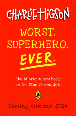 Worst. Superhero. Ever (Higson Charlie)(Paperback)
