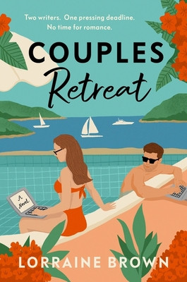 Couples Retreat - The perfect enemies-to-lovers, escapist romcom for 2024 (Brown Lorraine)(Paperback / softback)