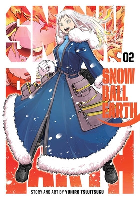 Snowball Earth, Vol. 2 (Tsujitsugu Yuhiro)(Paperback)