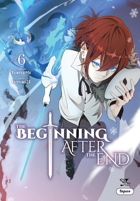 The Beginning After the End, Vol. 6 (Comic): Volume 6 (Turtleme)(Paperback)