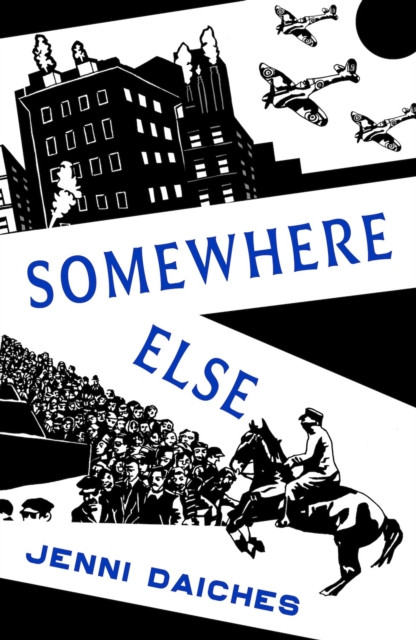 Somewhere Else - Recommended by Miriam Margolyes (Daiches Jenni)(Paperback / softback)