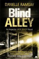 Blind Alley - DI Jack Brady 3 (Ramsay Danielle)(Paperback / softback)