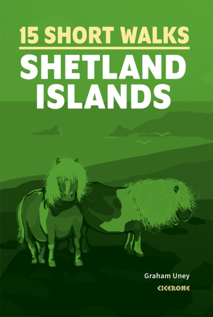 Short Walks on the Shetland Islands (Uney Graham)(Paperback / softback)