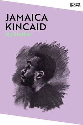 My Brother (Kincaid Jamaica)(Paperback / softback)