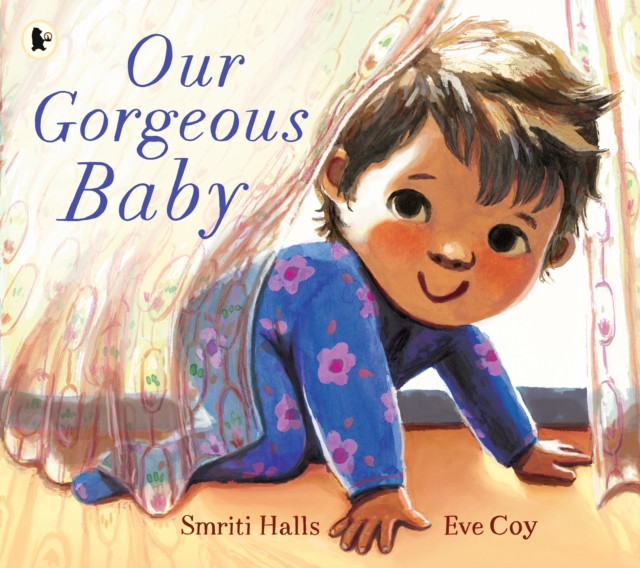 Our Gorgeous Baby (Halls Smriti)(Paperback / softback)