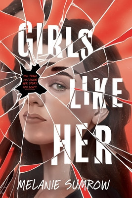 Girls Like Her (Sumrow Melanie)(Pevná vazba)