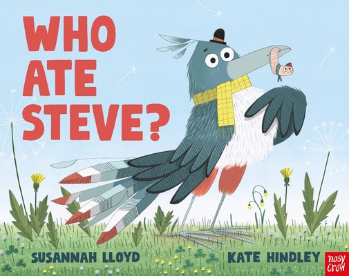 Who Ate Steve? (Lloyd Susannah)(Paperback / softback)