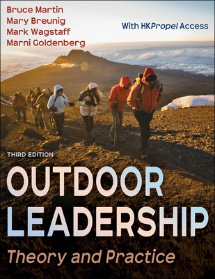 Outdoor Leadership: Theory and Practice (Martin Bruce)(Paperback)