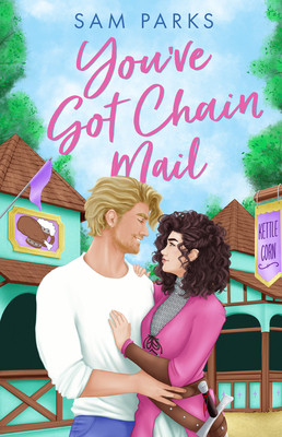 You've Got Chain Mail (Parks Sam)(Paperback)