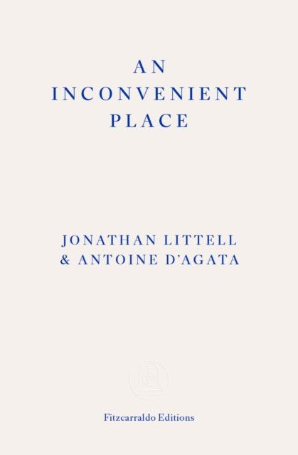 Inconvenient Place (Littel Jonathan)(Paperback / softback)