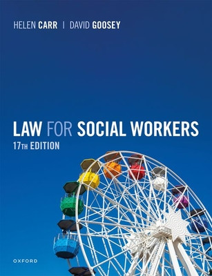 Law for Social Workers 17e Paperback (Carr/Goosey)(Paperback)
