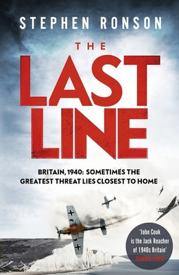Last Line - A totally gripping WW2 historical fiction thriller that will have you on the edge of your seat (Ronson Stephen)(Paperback / softback)