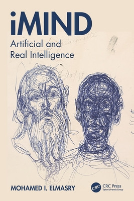 Imind: Artificial and Real Intelligence (Elmasry Mohamed I.)(Paperback)
