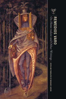 On Homo Rodans and Other Writings (Varo Remedios)(Paperback)