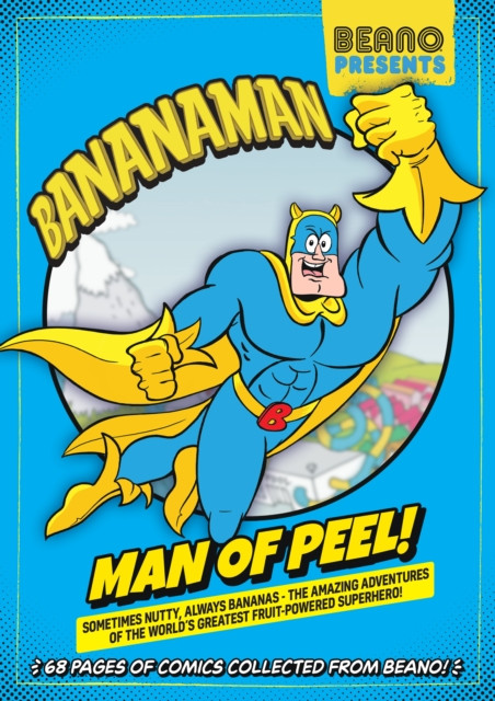 Beano Presents: Bananaman(Paperback / softback)