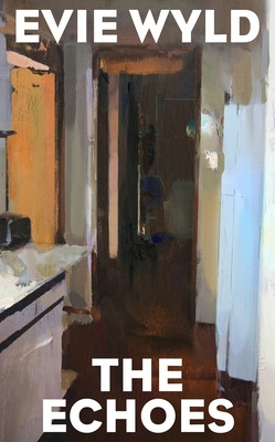 Echoes (Wyld Evie)(Pevná vazba)