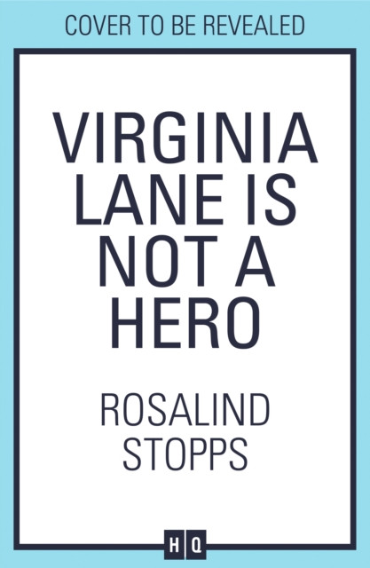 Virginia Lane is Not a Hero (Stopps Rosalind)(Pevná vazba)