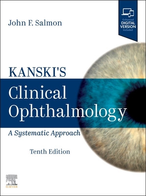 Kanski's Clinical Ophthalmology: A Systematic Approach (Salmon John F.)(Pevná vazba)