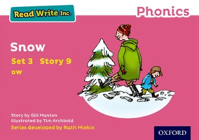 Read Write Inc. Phonics: Snow (Pink Set 3 Storybook 9) (Munton Gill)(Paperback / softback)