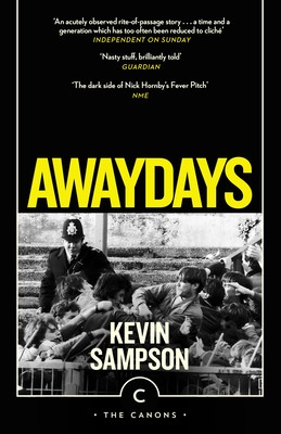 Awaydays (Sampson Kevin)(Paperback)