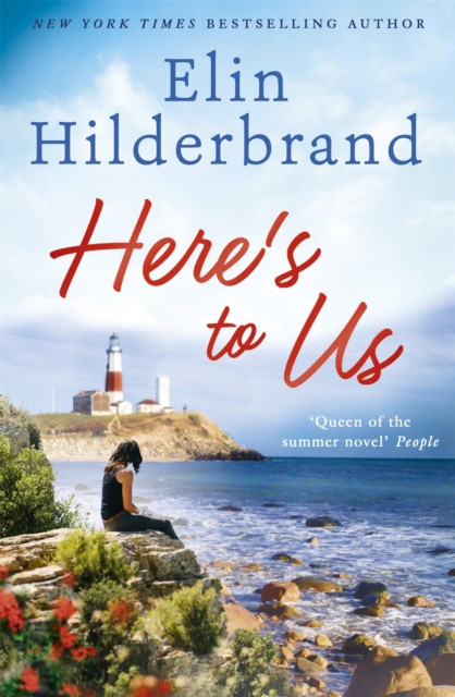 Here's to Us (Hilderbrand Elin)(Paperback / softback)