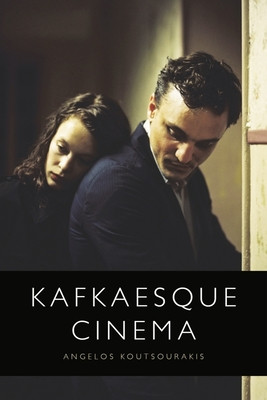 Kafkaesque Cinema (Koutsourakis Angelos)(Pevná vazba)