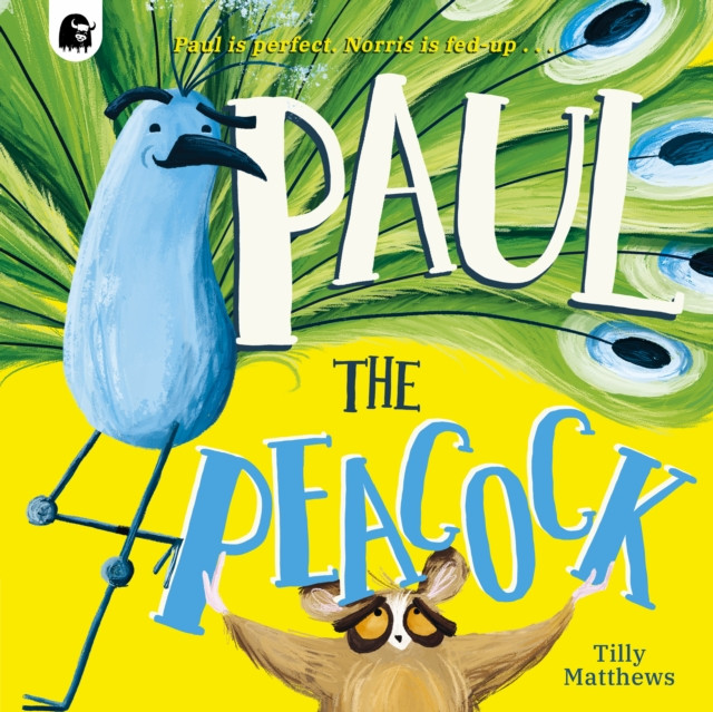 Paul the Peacock (Matthews Tilly)(Paperback / softback)