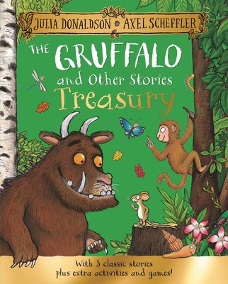 Gruffalo and Other Stories Treasury - With 3 classic stories plus extra activities and games! (Donaldson Julia)(Pevná vazba)