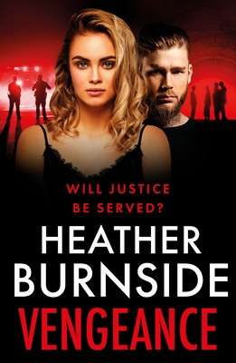 Vengeance (Burnside Heather)(Paperback / softback)
