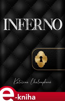 Inferno - Kateřina Chaloupková