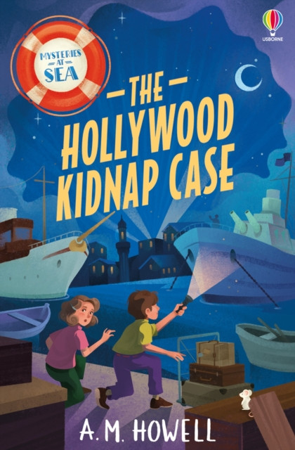 Mysteries at Sea: The Hollywood Kidnap Case (Howell A.M.)(Paperback / softback)