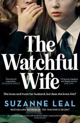 The Watchful Wife (Leal Suzanne)(Paperback)