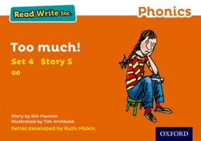 Read Write Inc. Phonics: Too Much! (Orange Set 4 Storybook 5) (Munton Gill)(Paperback / softback)