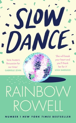 Slow Dance (Rowell Rainbow)(Pevná vazba)