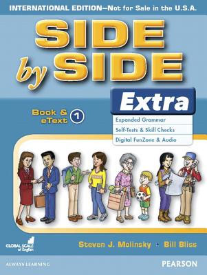 Side by Side Extra 1 Student's Book & eBook (International) (Bliss Bill)(Paperback)