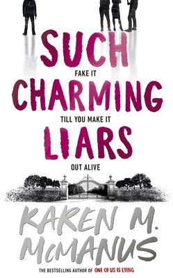 Such Charming Liars (McManus Karen M.)(Pevná vazba)