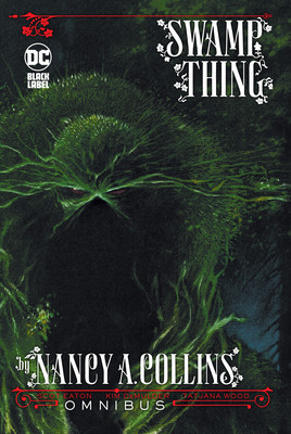 Swamp Thing by Nancy A. Collins Omnibus (New Edition) (Collins Nancy)(Pevná vazba)