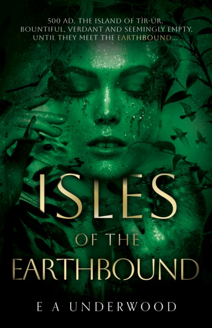 Isles of the Earthbound (Underwood E A)(Paperback / softback)