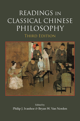 Readings in Classical Chinese Philosophy (Van Norden Bryan W.)(Paperback / softback)